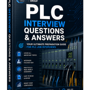 200 PLC Interview Questions & Answers – The Ultimate Guide to PLC Programming and Industrial Automation